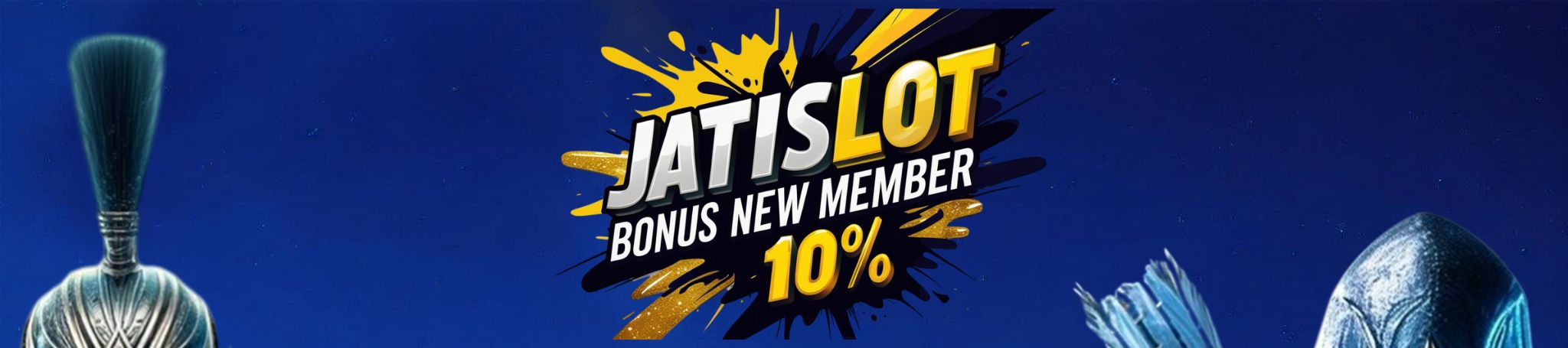 BONUS NEW MEMBER 10%
