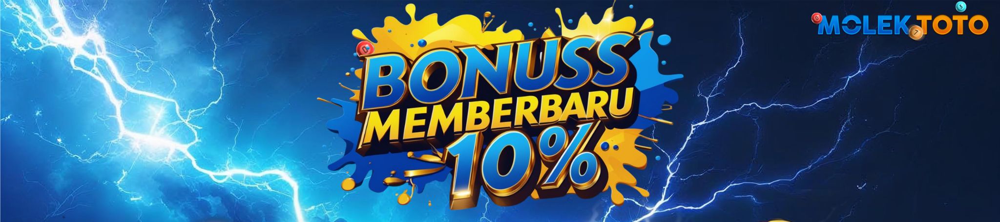 BONUS NEW MEMBER 10%

