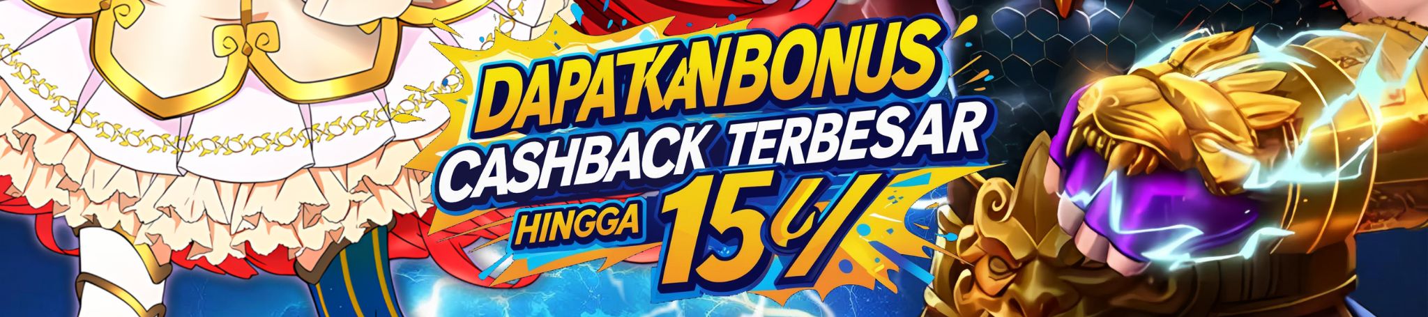 4. BONUS CASHBACK 15% ( Tembak Ikan & Live Game )