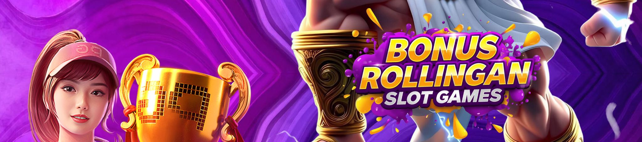 3. BONUS ROLLINGAN SLOT GAME 0.5% ( Tanpa Batas )